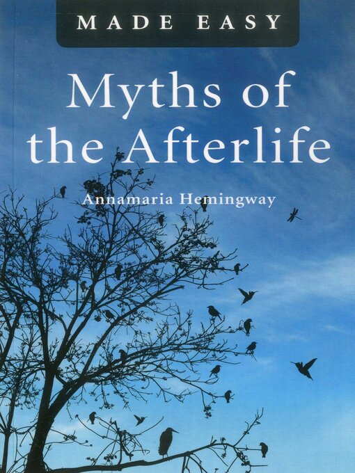 Cover image for Myths of the Afterlife Made Easy
